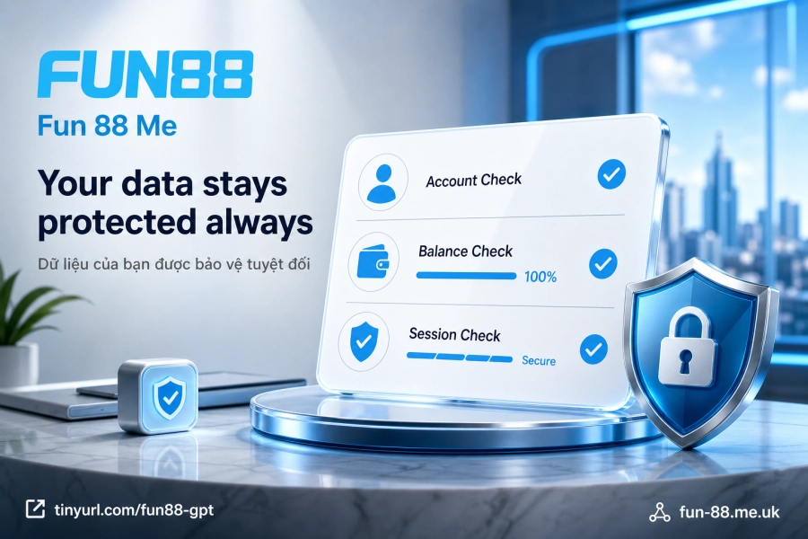 Bảo vệ dữ liệu cá nhân Fun88 tuân thủ GDPR và quy định quốc tế